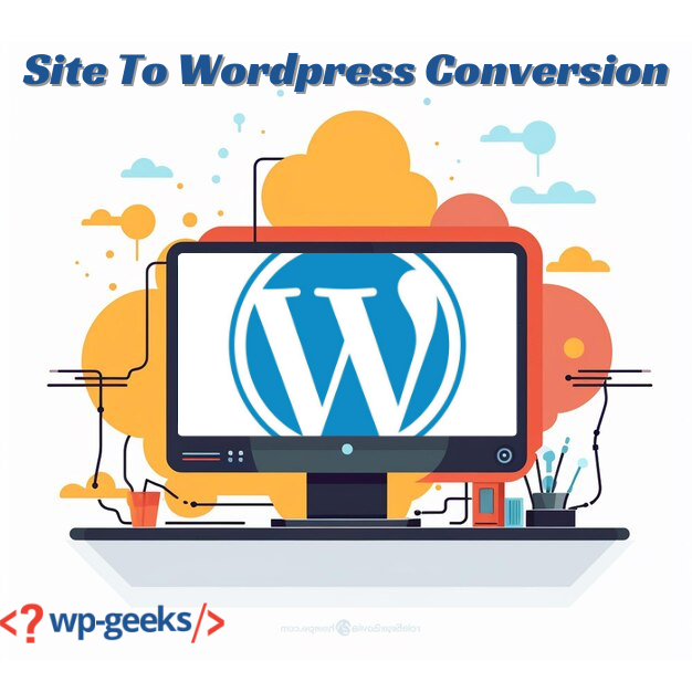 Seamlessly Convert Your Site To Wordpress